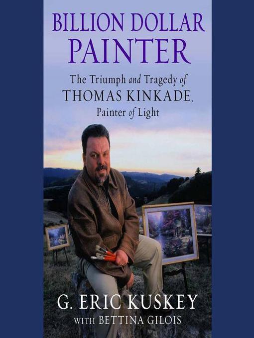 Title details for Billion Dollar Painter by G. Eric Kuskey - Available